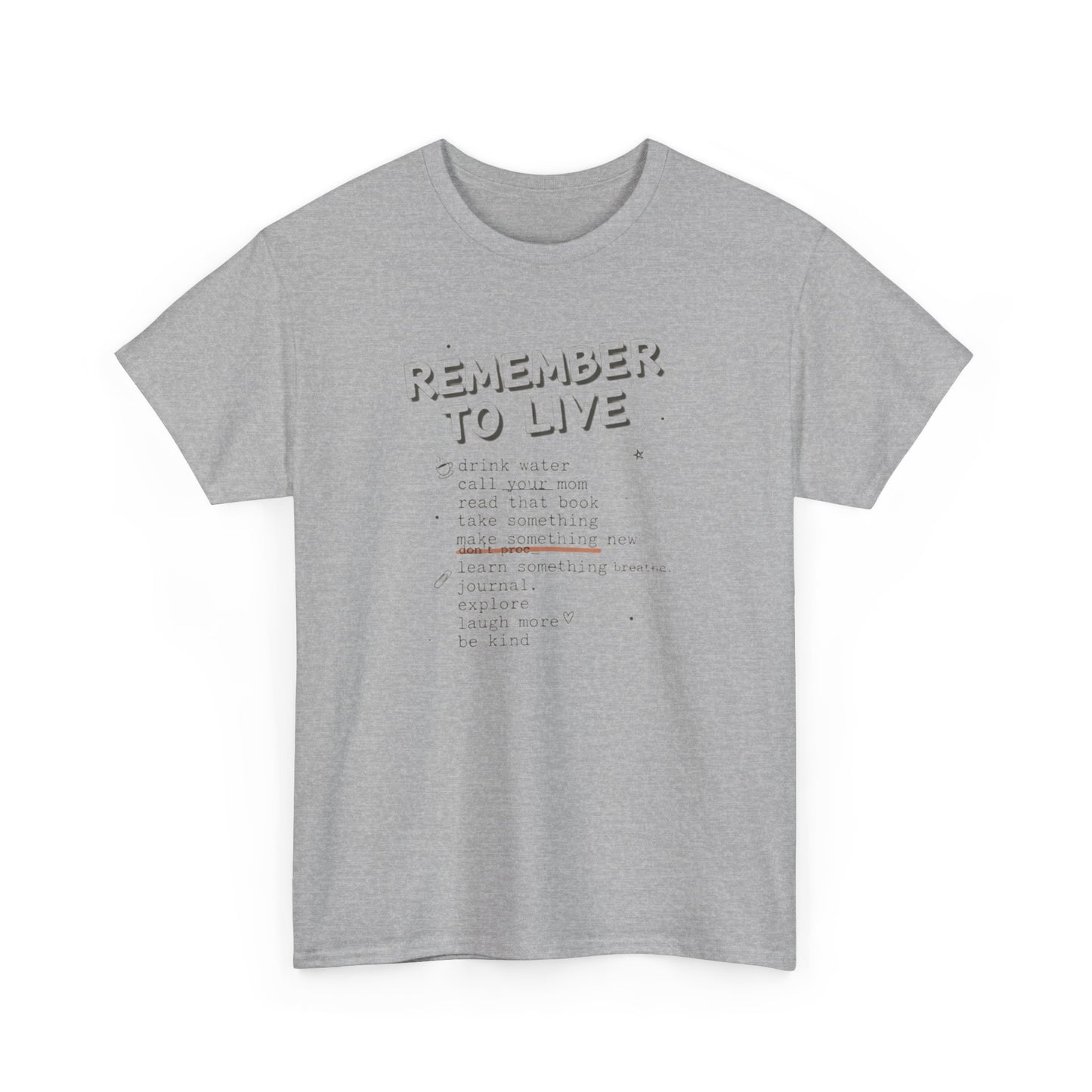 Remember to Live Checklist Tee — Inspirational Self-Care Graphic T-Shirt