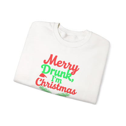Christmas Sweatshirt — "Merry Drunk, I'm Christmas" Funny Holiday Crewneck