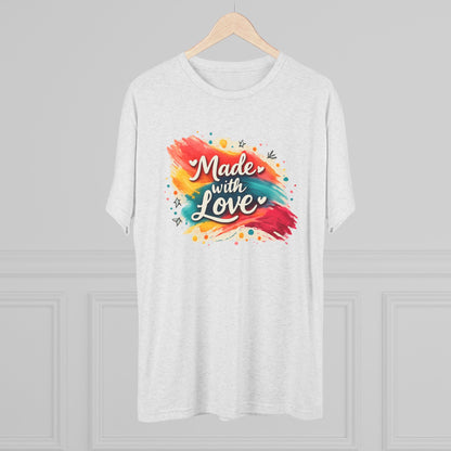 T-Shirt — "Made with Love" Colorful Brushstroke Graphic