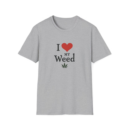 I Love My Weed Unisex T-Shirt, Cannabis Lover Gift, Stoner Humor Tee, Chill Outfit, Funny Gardening Shirt - Psychonaut Swag