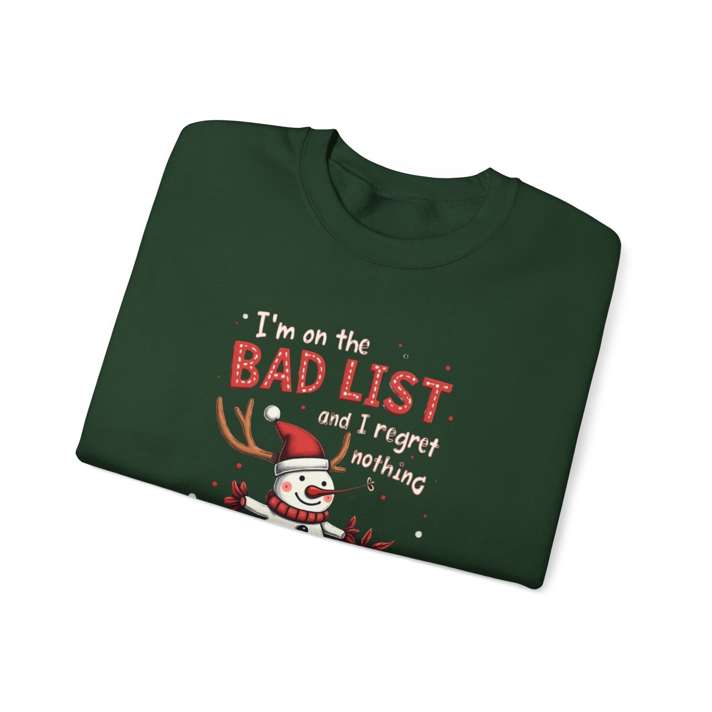 Bad List Snowman Sweatshirt — Funny Christmas Holiday Crewneck