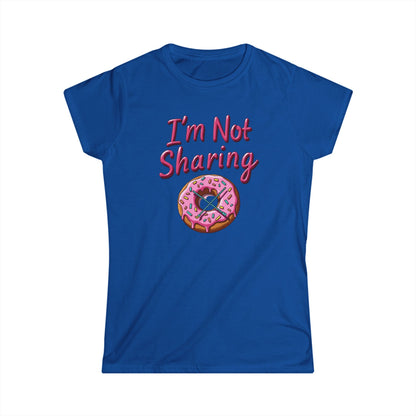 I’m Not Sharing, Casual Gift, Bar Attire, Foodie Shirt, Birthday Gift, Snack Lover Apparel, Laugh-Out-Loud Tee - Psychonaut Swag