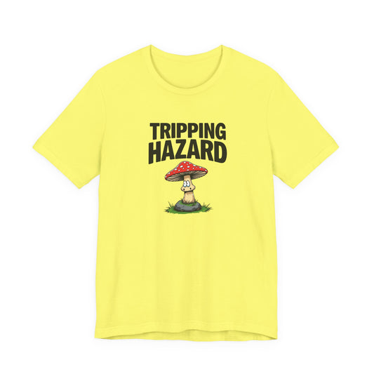 Tripping Hazard Mushroom Tee, Unisex Short Sleeve Shirt, Nature Lover Gift, Funny Graphic Shirt, Eco-Friendly Apparel, Mushroom [...] - Psychonaut Swag
