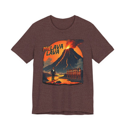 Mr. Lava Lava Tee, Unisex Graphic Shirt, Cool Retro T-Shirt, Perfect for Summer, Volcano Art, Gift for Geology Lovers