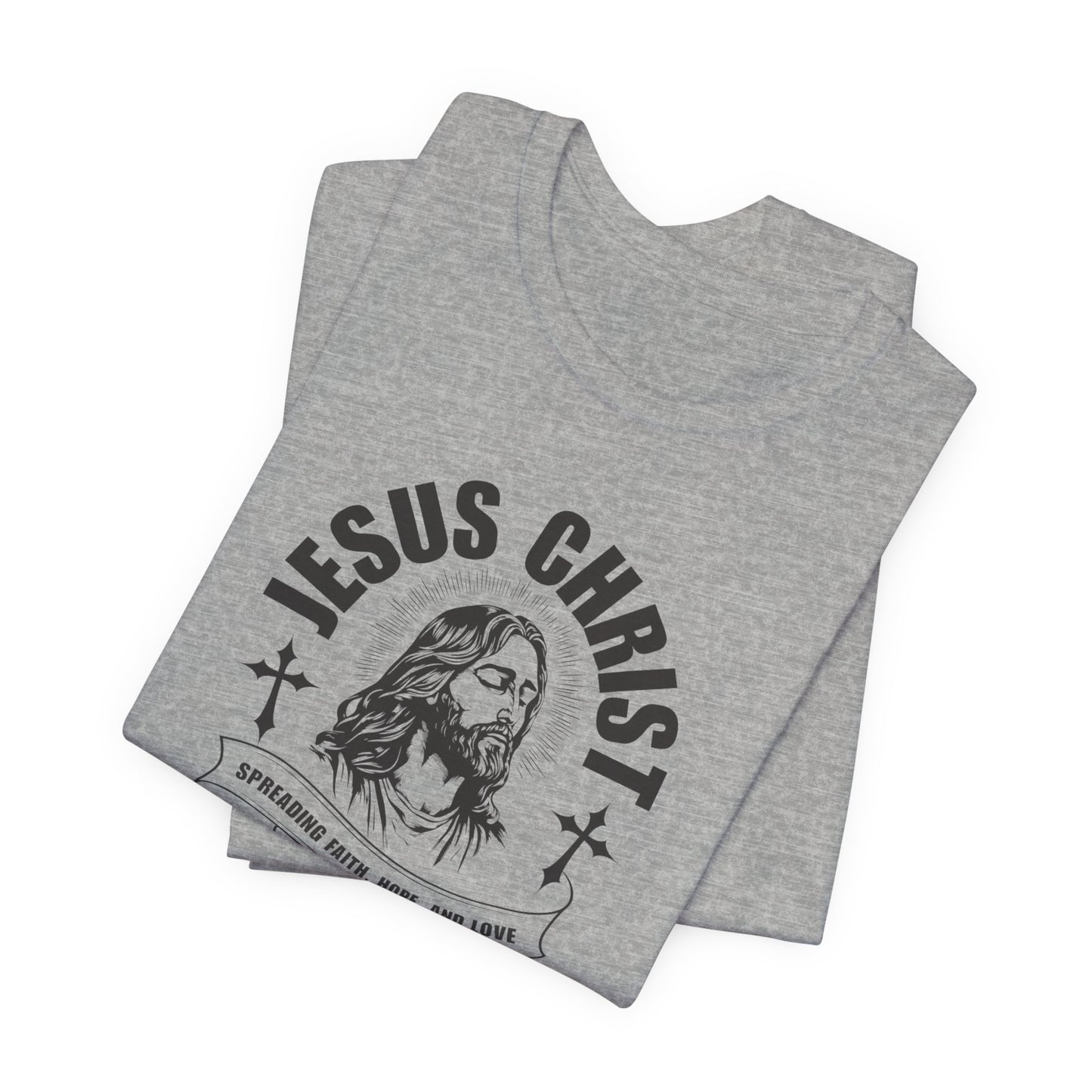 Jesus Christ T-Shirt — 'Spreading Faith, Hope, and Love' Religious Tee