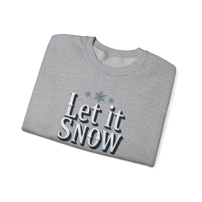 Let It Snow Sweatshirt — Cozy Holiday Crewneck