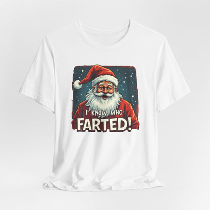 Funny Christmas T-Shirt – Vintage Santa "I Know Who Farted!" Holiday Tee