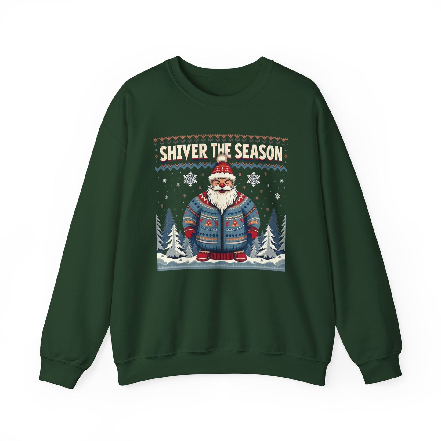 Crewneck Sweatshirt — "Shiver the Season" Santa Winter Graphic