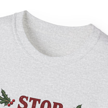 Stop Staring At My Nuts Christmas Tee — Funny Holiday Nutcracker Shirt