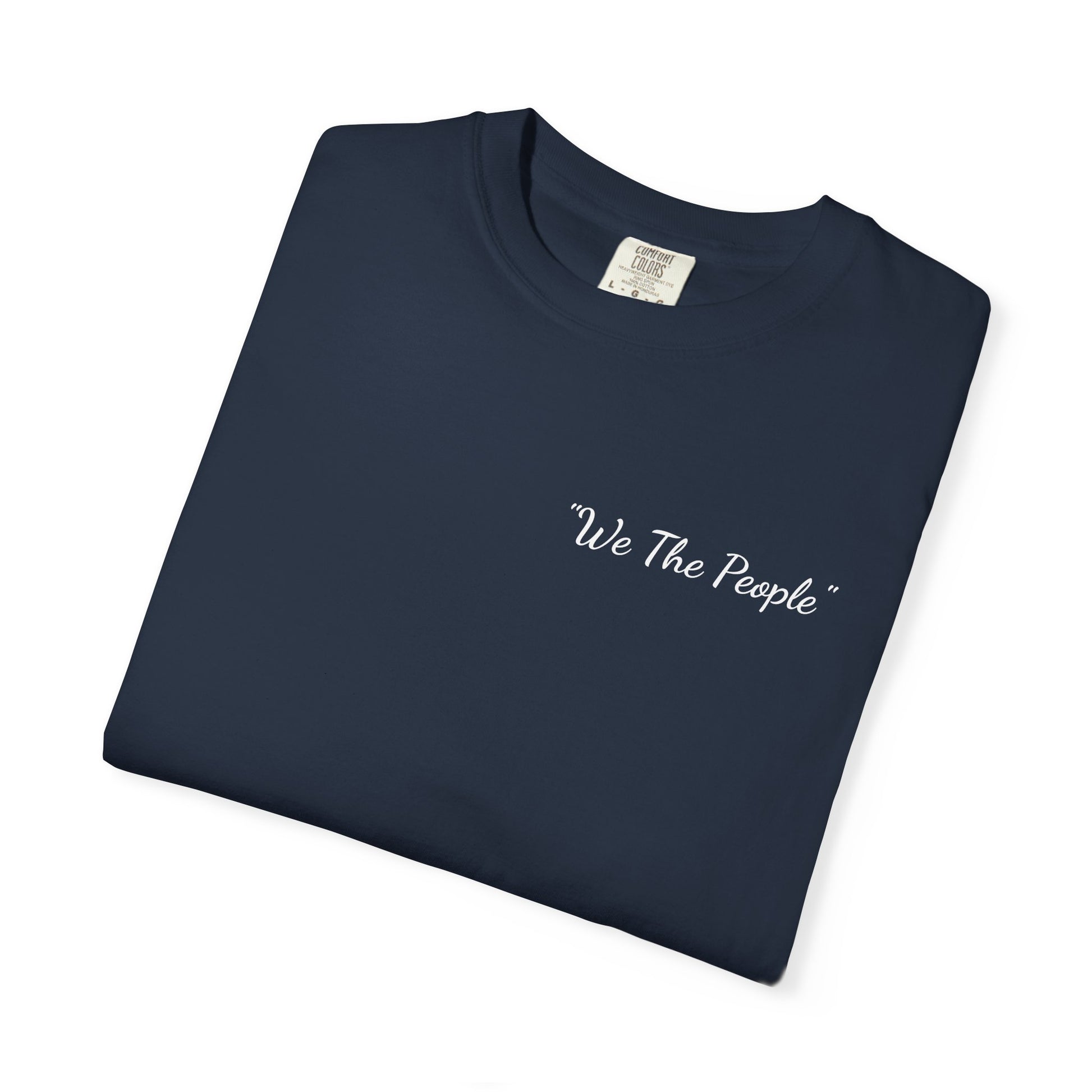 We the People/flag,  Unisex Garment-Dyed T-shirt - Psychonaut Swag