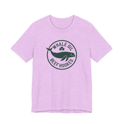 St. Patrick's Day 'Whale Oil Beef Hooked' T-Shirt — Funny Irish Drinking Tee