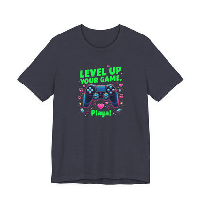Level Up Your Game Gamer Tee — 'Level Up Your Game, Playa!' Video Game Controller Shirt