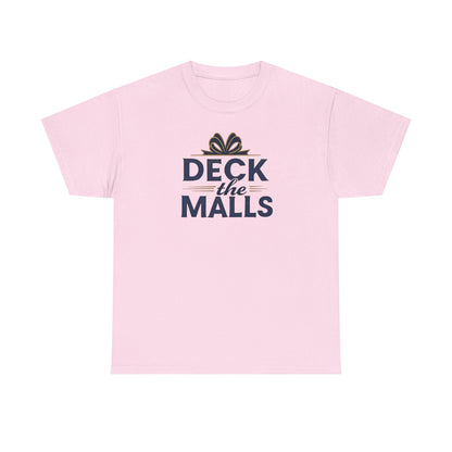 Deck the Malls Christmas T-Shirt — Holiday Shopping Funny Graphic Tee
