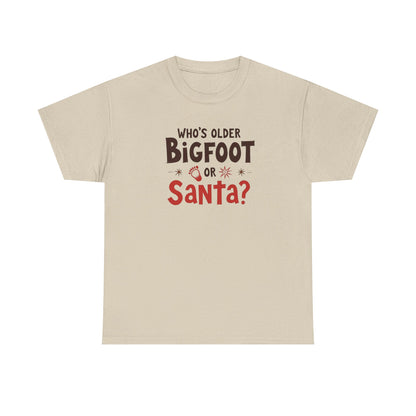 Bigfoot or Santa, Unisex Heavy Cotton Tee