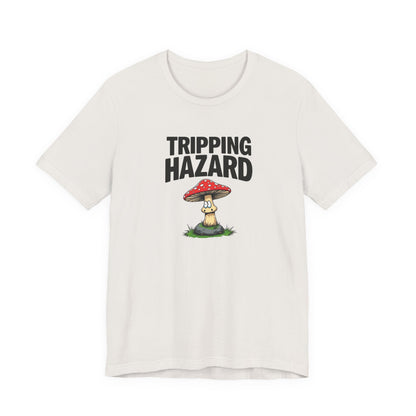 Tripping Hazard Mushroom Tee, Unisex Short Sleeve Shirt, Nature Lover Gift, Funny Graphic Shirt, Eco-Friendly Apparel, Mushroom [...] - Psychonaut Swag