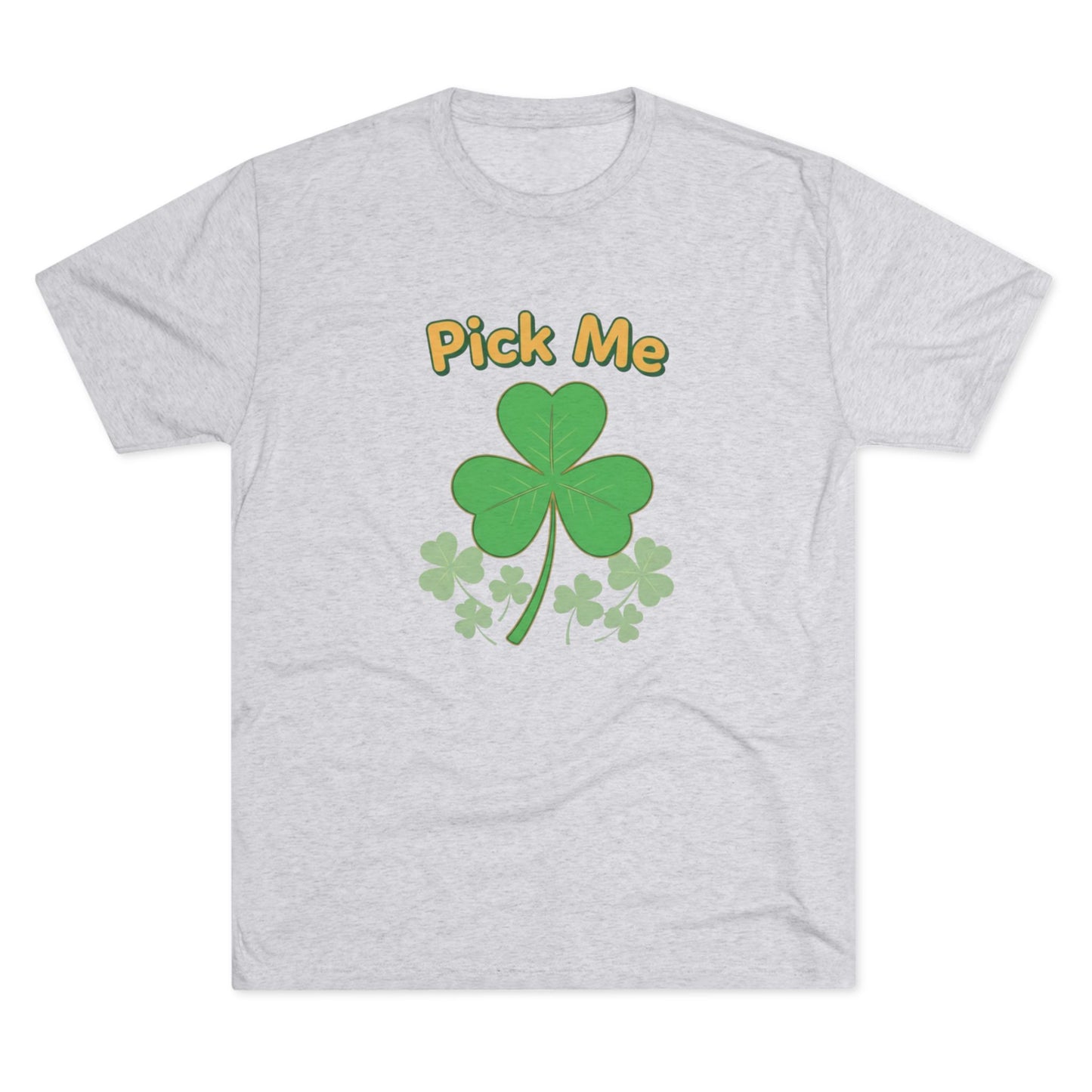 Pick Me Shamrock Tee — St. Patrick’s Day Clover Graphic T‑Shirt