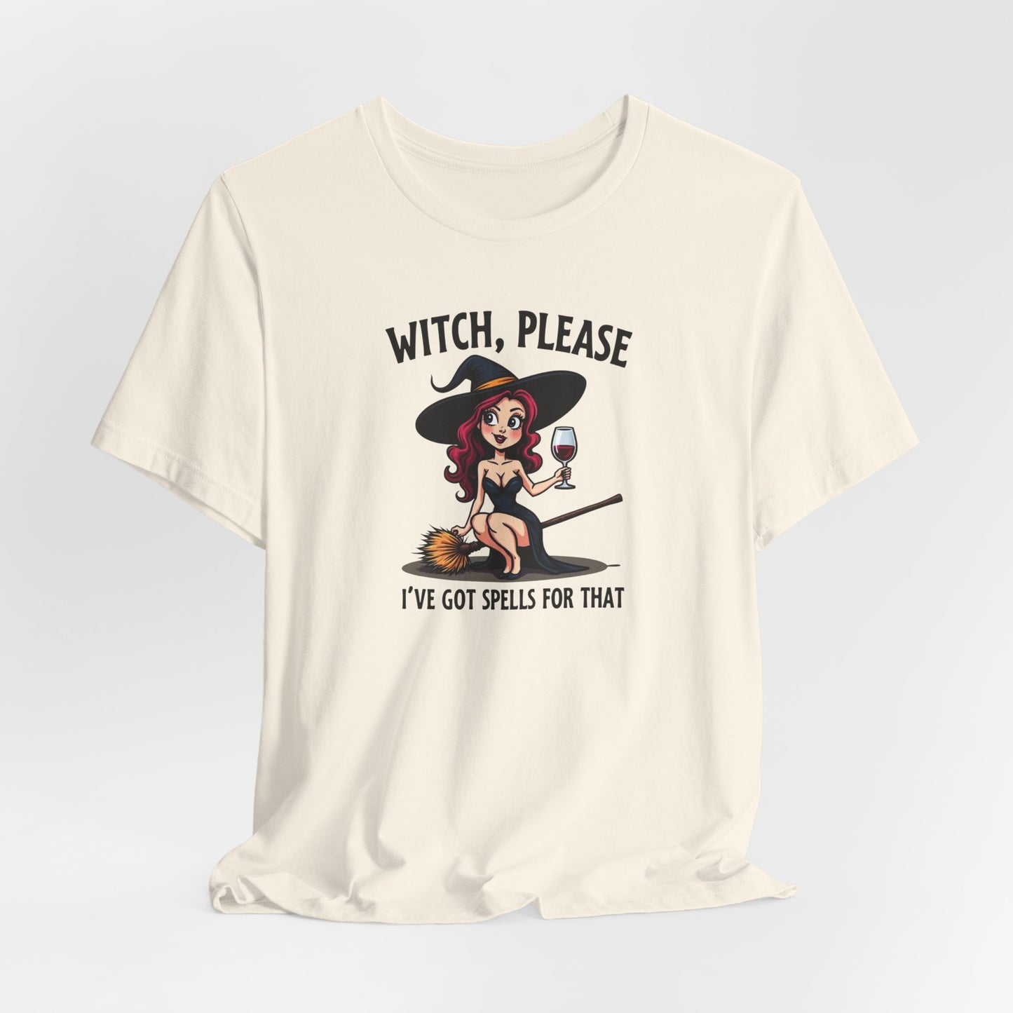 Witch, Please Tee — Cute Pinup Witch Graphic T‑Shirt ("I’ve Got Spells For That")