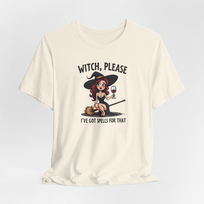 Witch, Please Tee — Cute Pinup Witch Graphic T‑Shirt ("I’ve Got Spells For That")