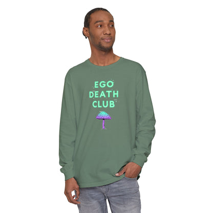 Ego Death Club Long Sleeve T-Shirt, Unisex Tee, Casual Wear, Gift for Friends, Trendy Fashion - Psychonaut Swag