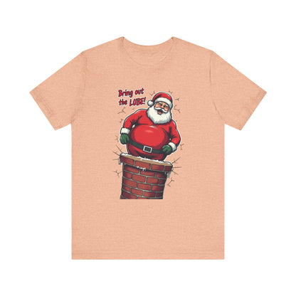 Santa Chimney Tee - 'Bring Out the Lube' Funny Christmas T-Shirt