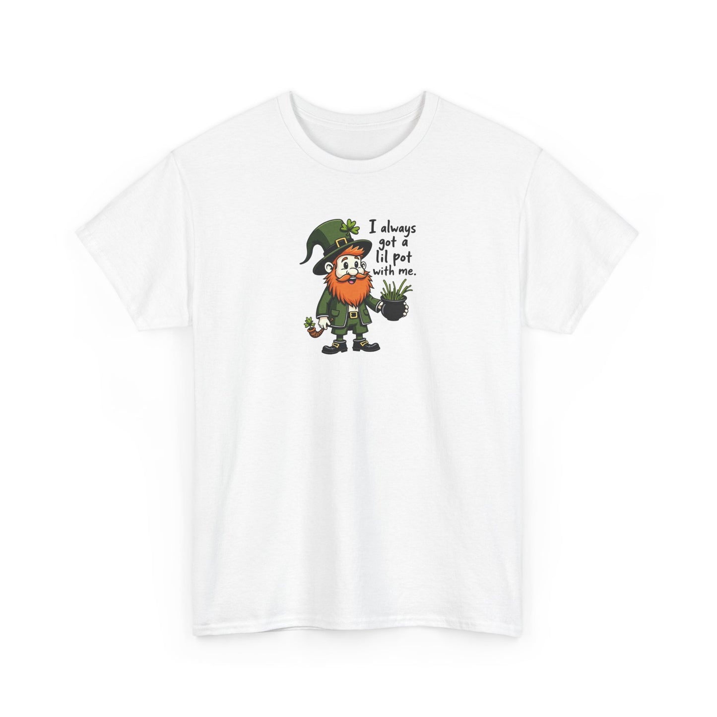 St. Patrick’s Day Leprechaun T‑Shirt — “I Always Get A Little Pat With Me” Funny Irish Tee