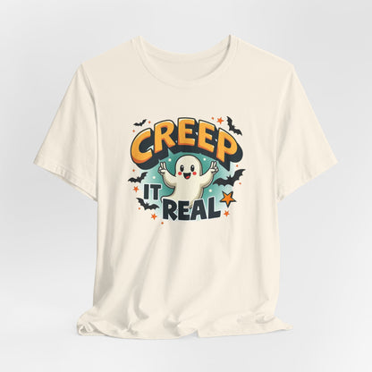 Creep It Real Ghost Tee — Cute Halloween T-Shirt