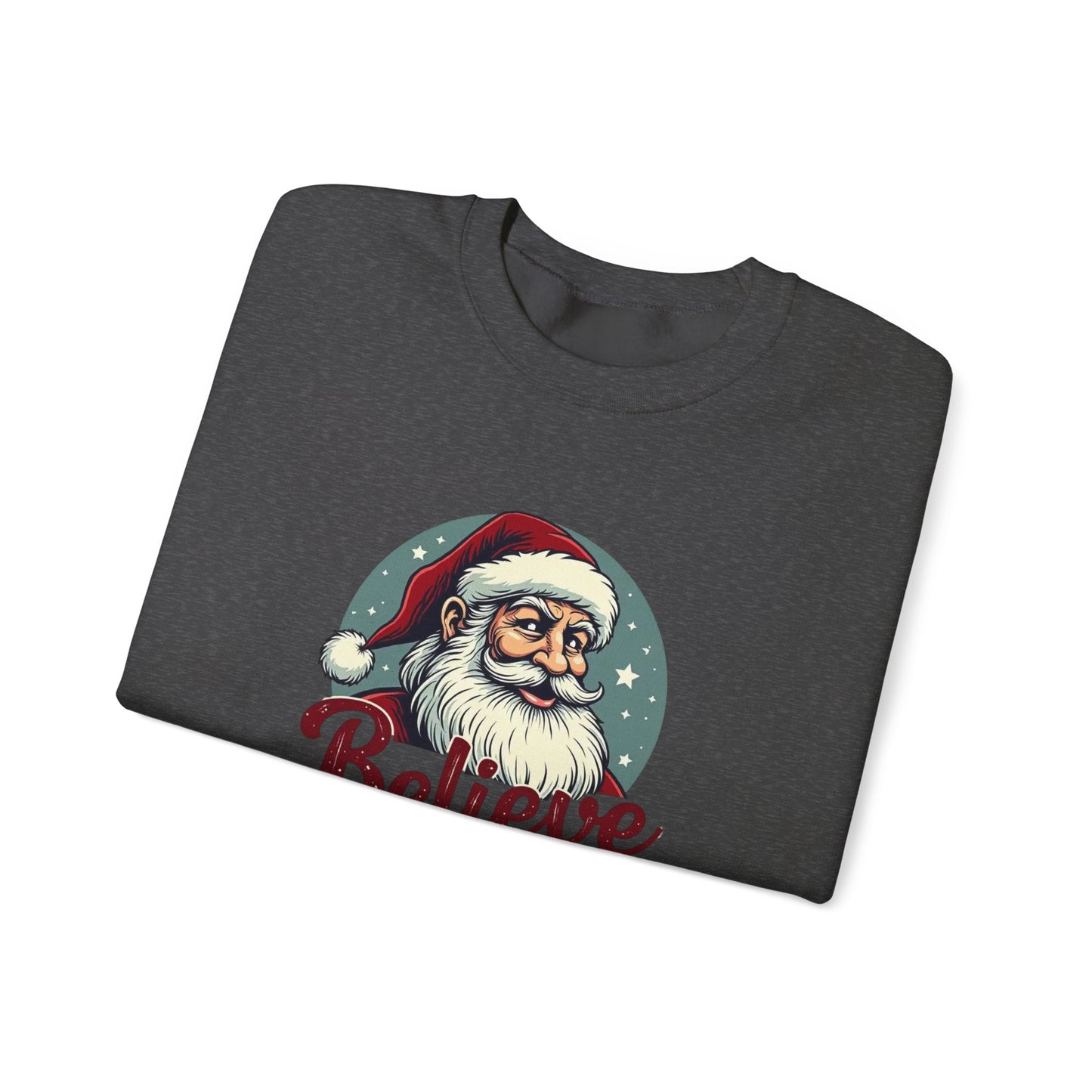 Believe Santa Crewneck Sweatshirt — Vintage Christmas Holiday Sweatshirt