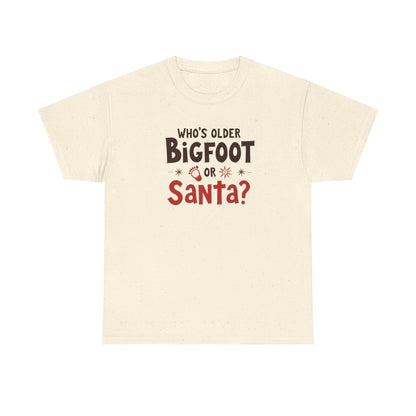 Bigfoot or Santa, Unisex Heavy Cotton Tee