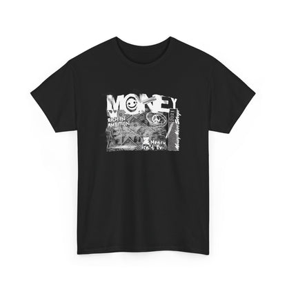 Money Isn't Evil Tee — Inspirational Graphic T-Shirt