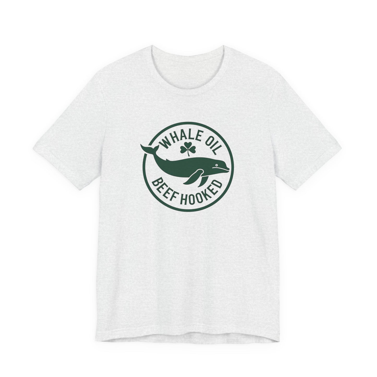 St. Patrick's Day 'Whale Oil Beef Hooked' T-Shirt — Funny Irish Drinking Tee