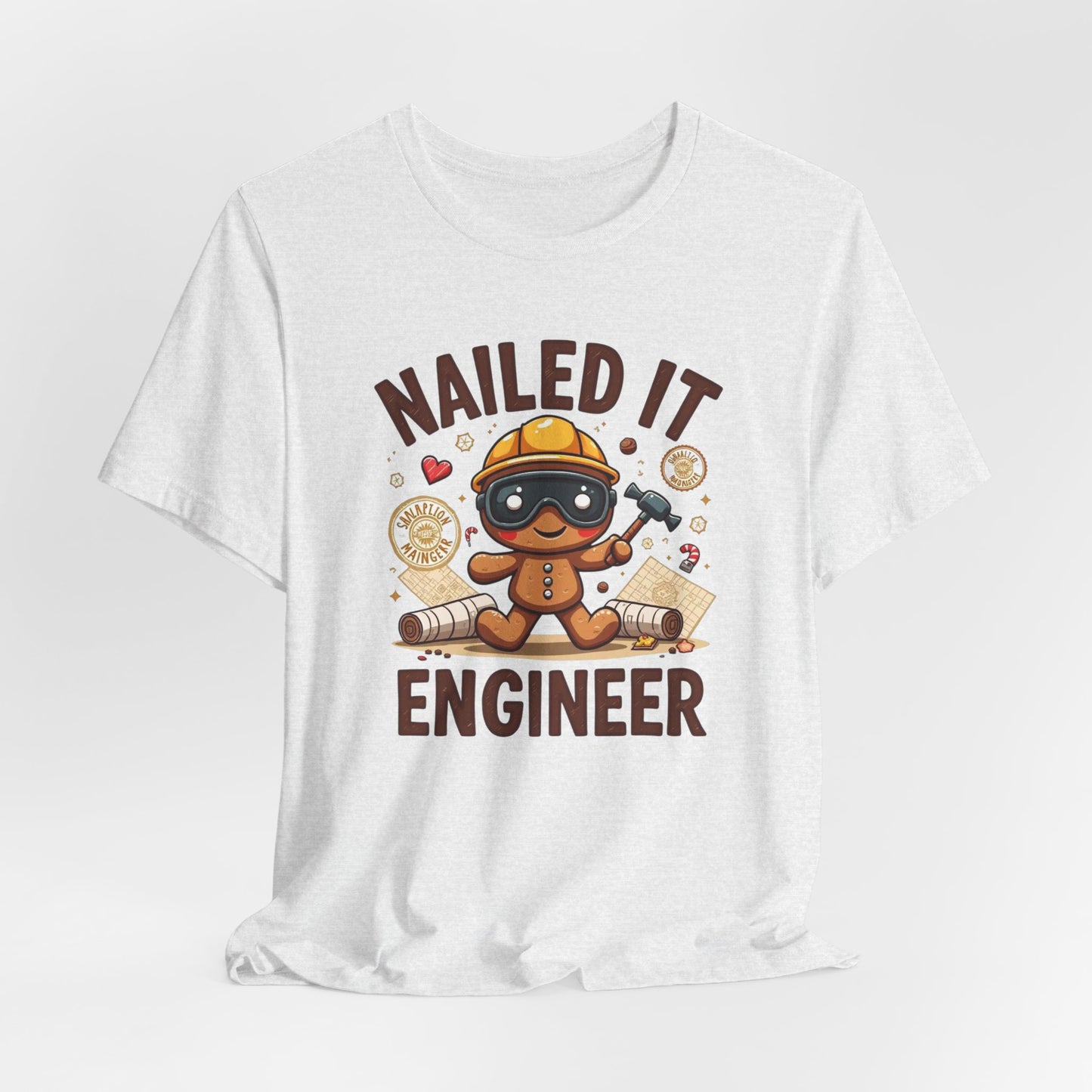 Nailed It Gingerbread Engineer T-Shirt — Cute Gingerbread Construction Tee for Engineers