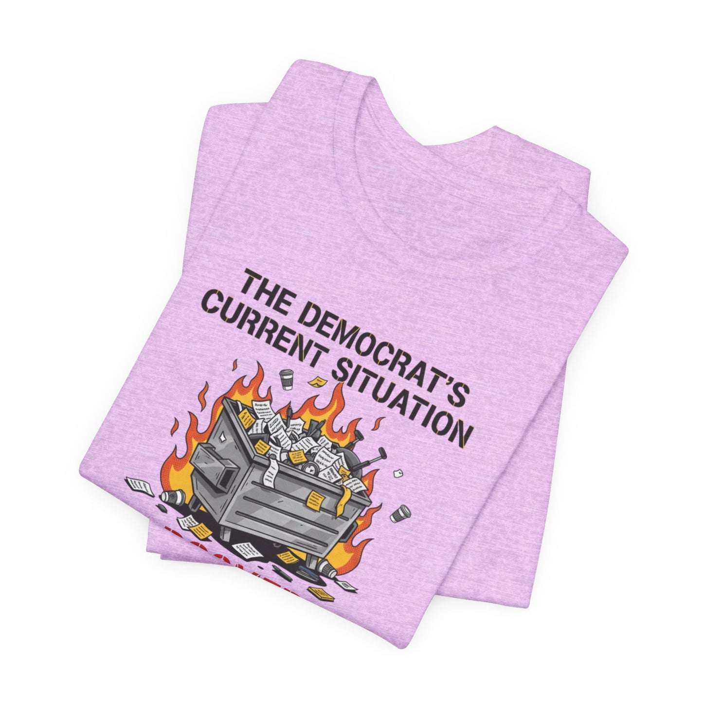 Doomed Democrats Dumpster Fire T-Shirt