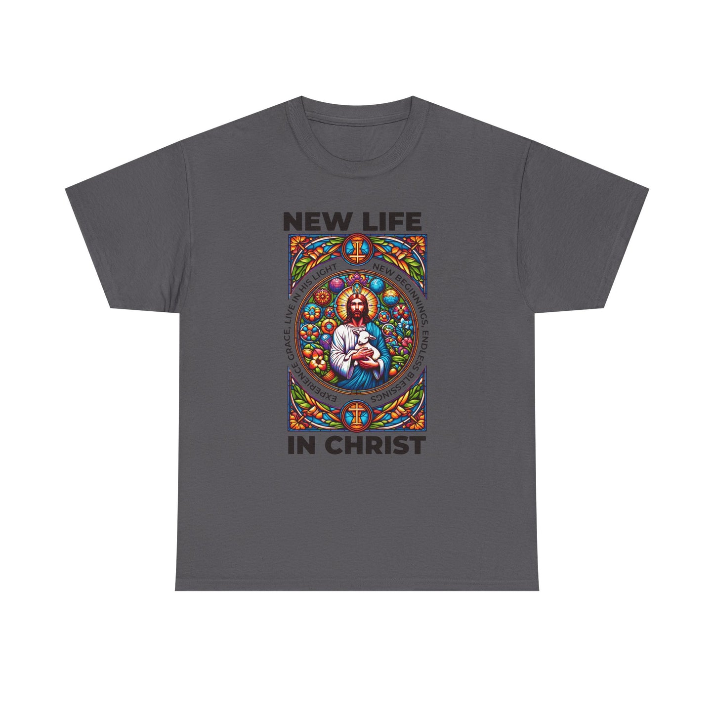 New Life In Christ T-Shirt — Christian Faith Graphic Tee (Stained Glass Jesus)