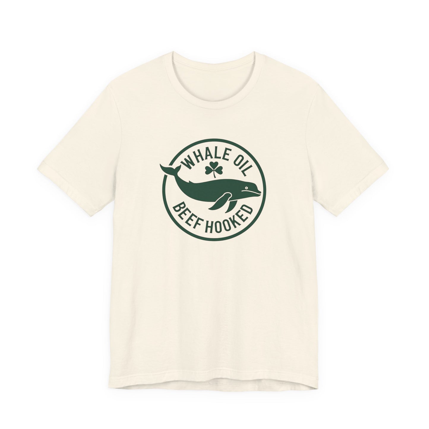 St. Patrick's Day 'Whale Oil Beef Hooked' T-Shirt — Funny Irish Drinking Tee