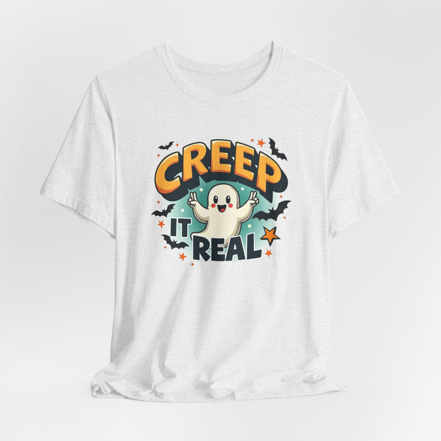Creep It Real Ghost Tee — Cute Halloween T-Shirt