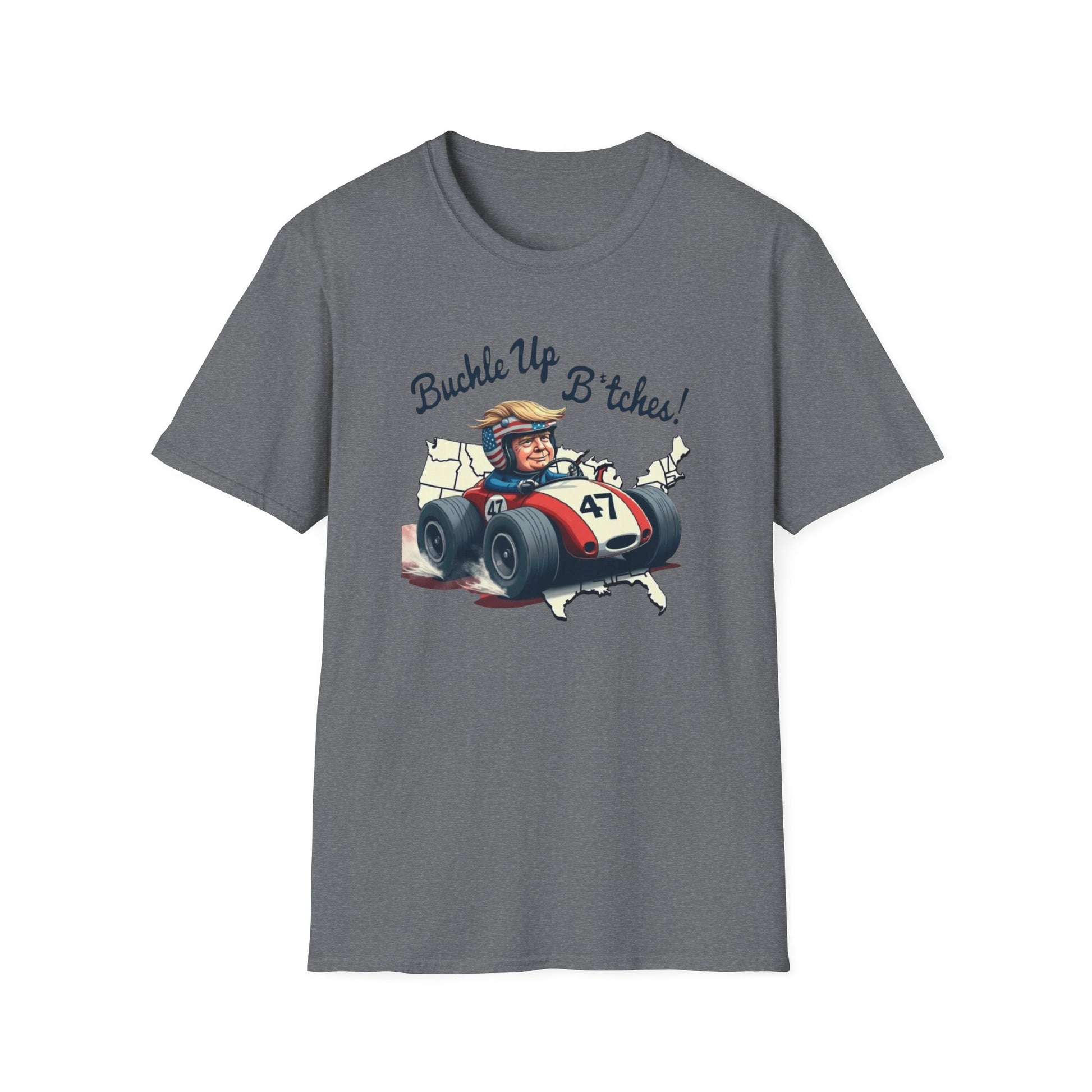 Buckle Up B*tches Unisex T-Shirt, Funny Graphic Tee, Racing Enthusiast Gift, Casual Wear, Birthday Apparel - Psychonaut Swag