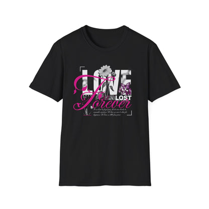 Love Lost Forever Tee — 'Love lost forever in expression' Graphic T-Shirt