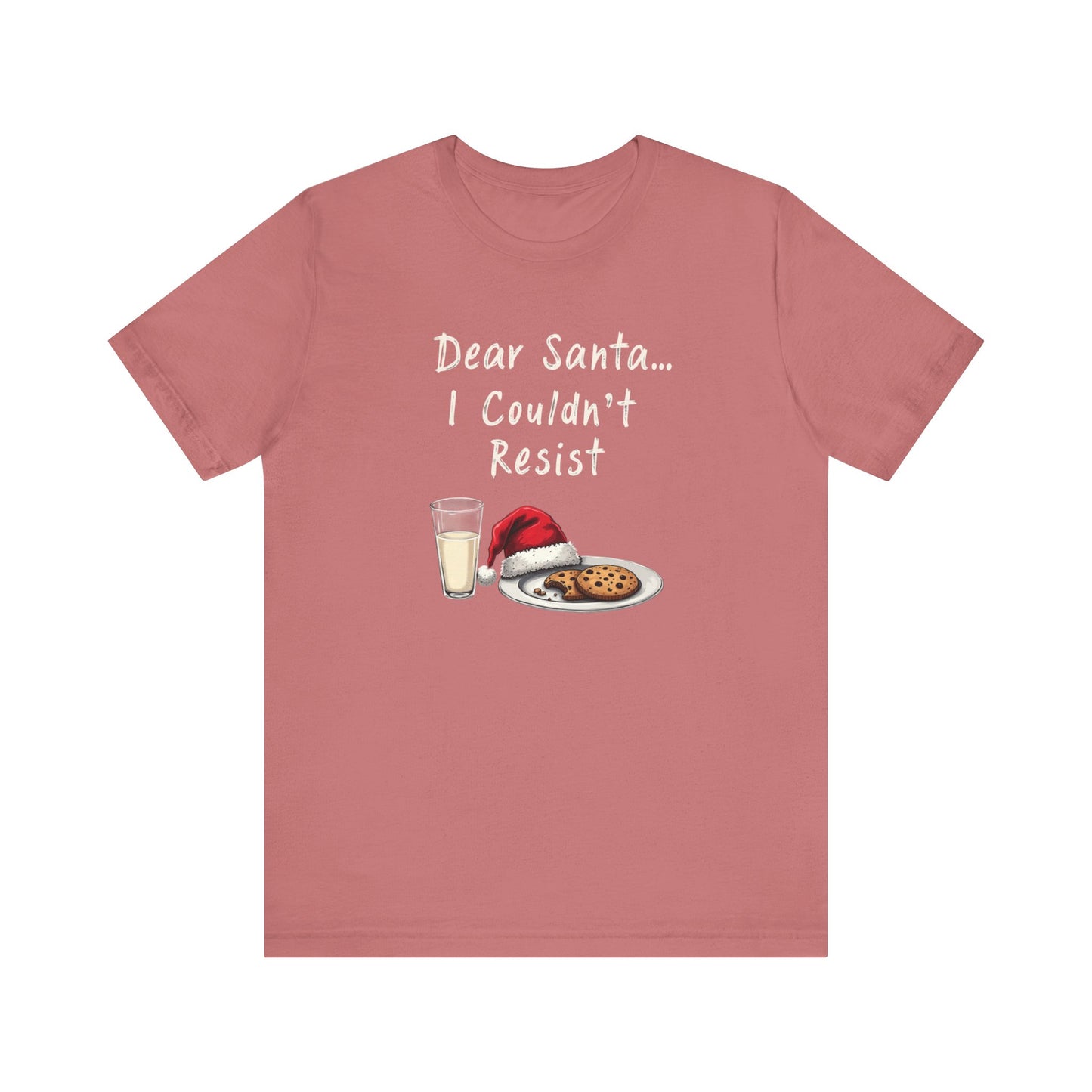 Dear Santa I Couldn't Resist Christmas Tee — Funny Holiday Cookie & Milk Shirt