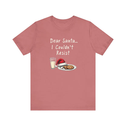 Dear Santa I Couldn't Resist Christmas Tee — Funny Holiday Cookie & Milk Shirt