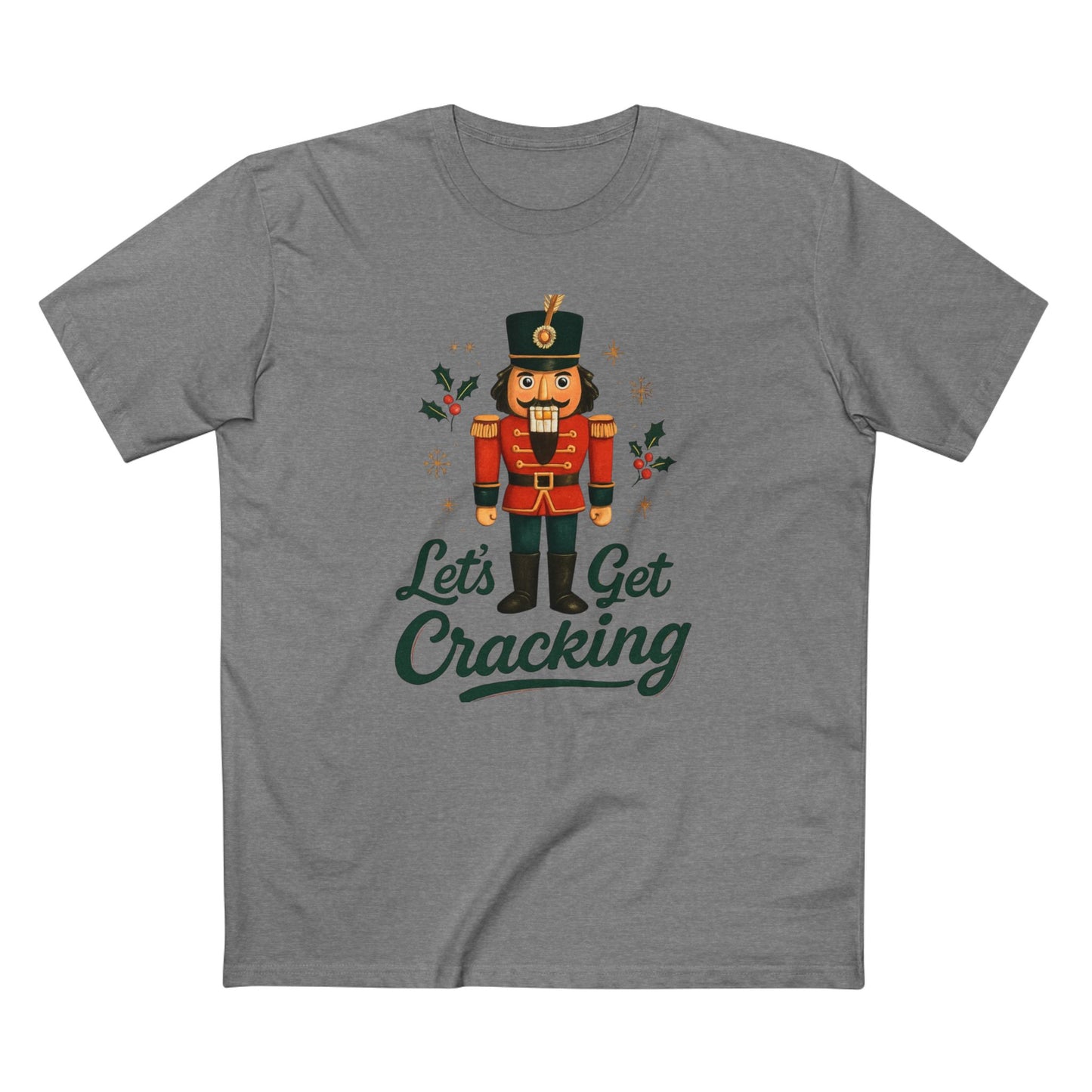 Let's Get Cracking Nutcracker Holiday Tee