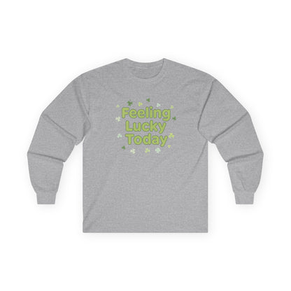 Feeling Lucky Today Long Sleeve Tee