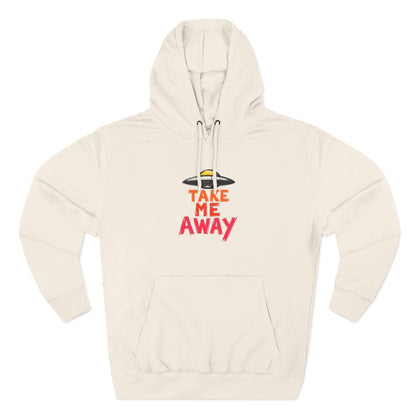 Take Me Away Hoodie — UFO Alien Abduction Graphic Pullover