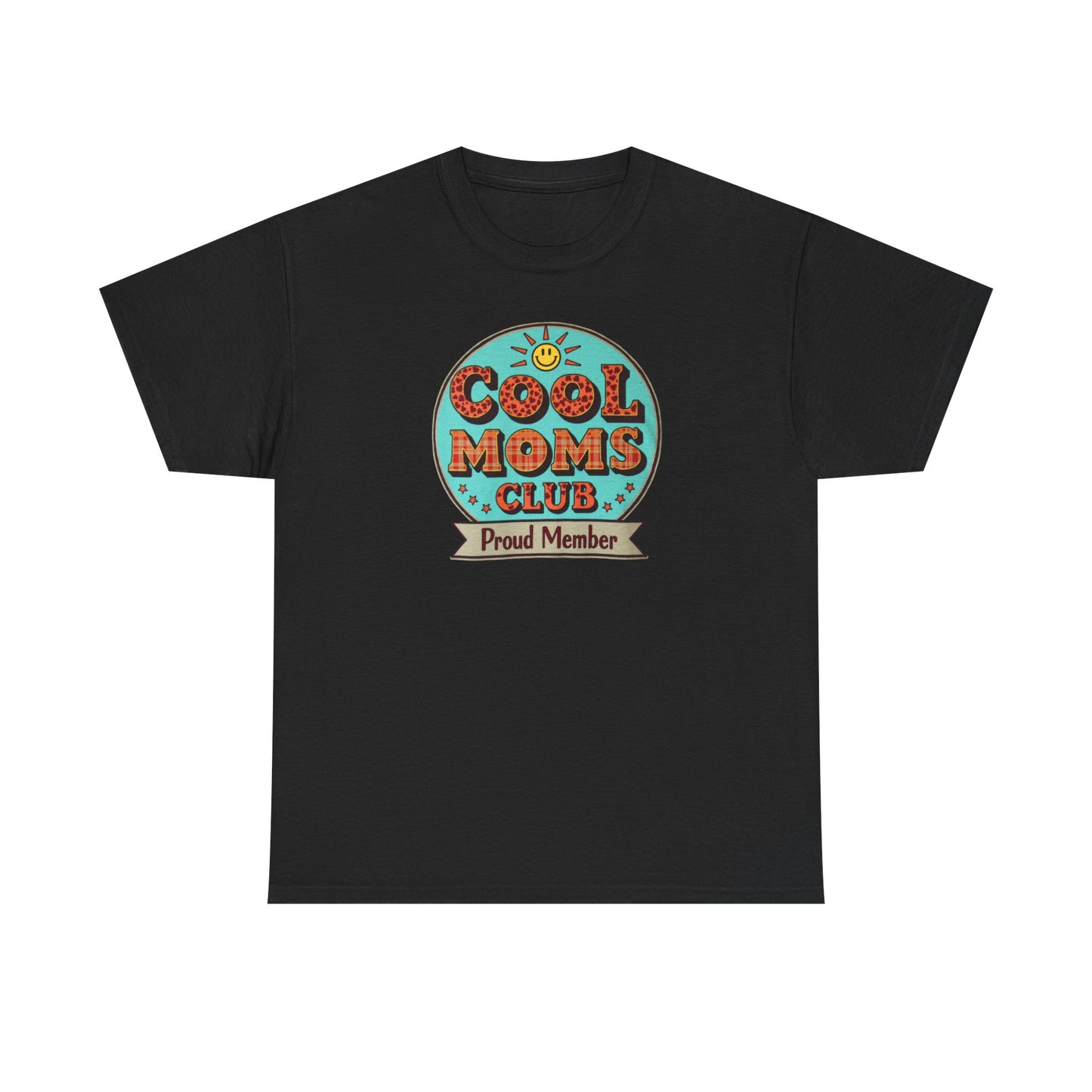 Cool Moms Club T-Shirt — Mother's Day Mom Tee