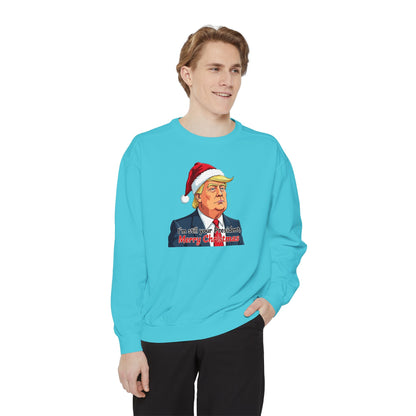 Presidential Present, Unisex Garment-Dyed Sweatshirt