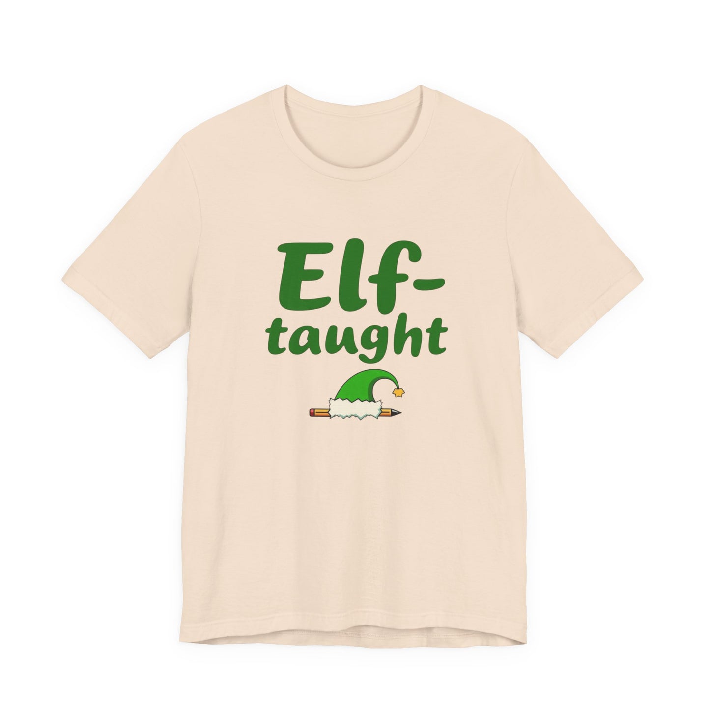 Elf-taught Christmas T-Shirt — Funny Holiday Tee with Elf Hat Design