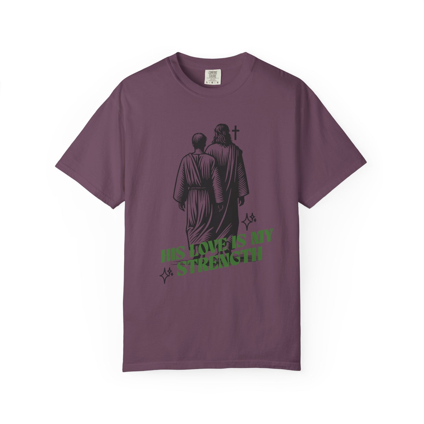 Christian T-Shirt — "His Love Is My Strength" Graphic Tee