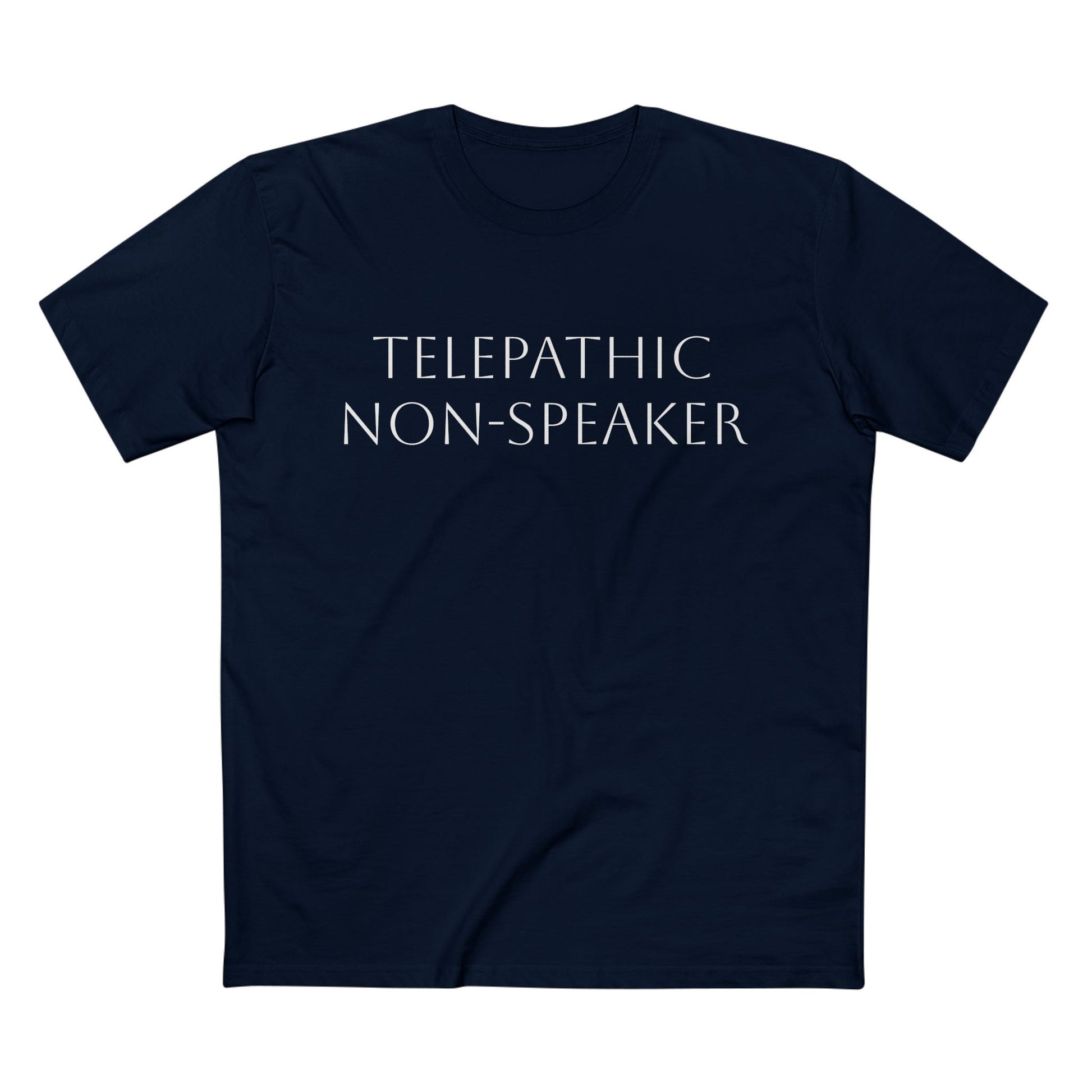 Telepathic Non-Speaker, Adult Staple Tee - Psychonaut Swag