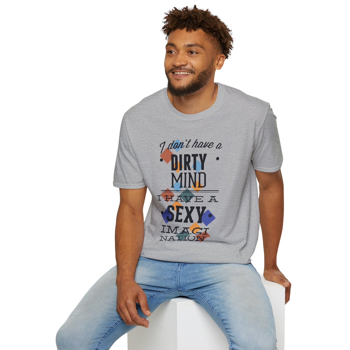 Graphic Tee — "I Don't Have a Dirty Mind, I Have a Sexy Imagination" Retro Geometric Design