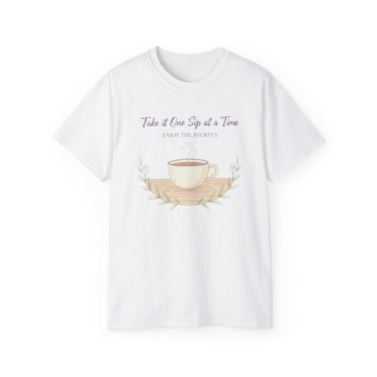 One Sip at a Time, Unisex Ultra Cotton Tee