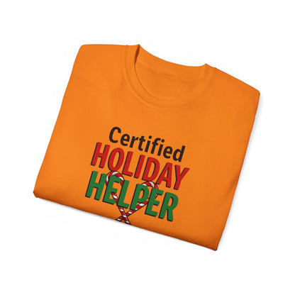 Certified Holiday Helper T-Shirt — Festive Holiday Tee